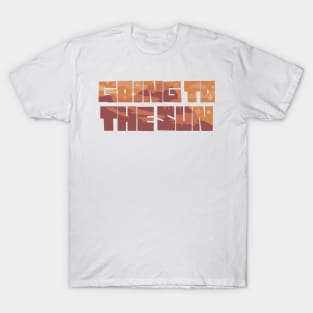 Going to the Sun Mountain T-Shirt